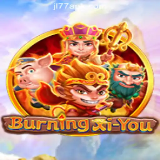 Explore the Exciting World of BurningXiYou: A New Dimension in JL77 Online Casino Philippines
